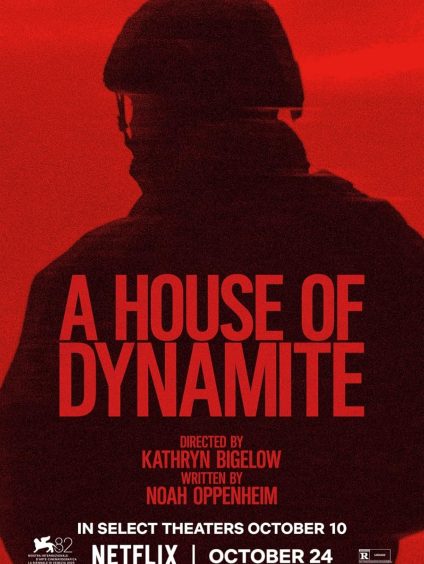 A HOUSE OF DYNAMITE