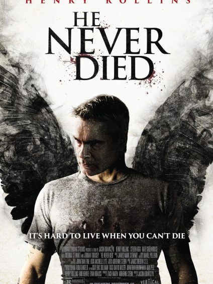 HE NEVER DIED