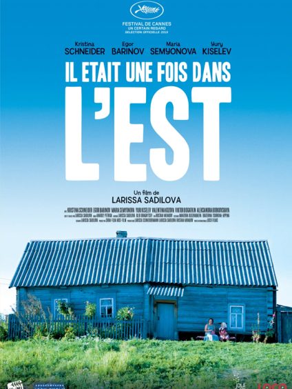 IL ETAIT UNE FOIS DANS L’EST