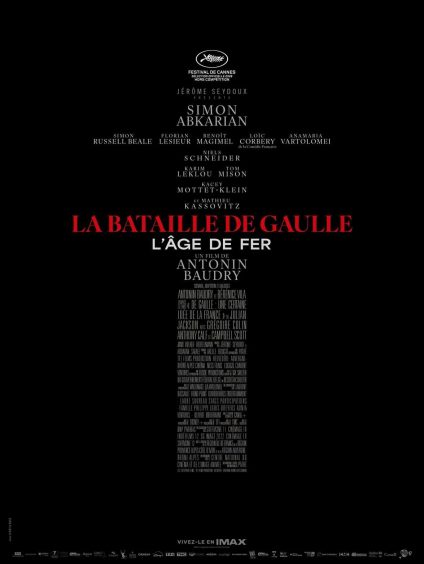 LA BATAILLE DE GAULLE - L'ÂGE DE FER