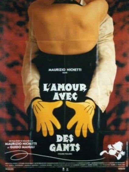 L’AMOUR AVEC DES GANTS