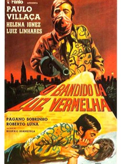 O BANDIDO DA LUZ VERMELHA