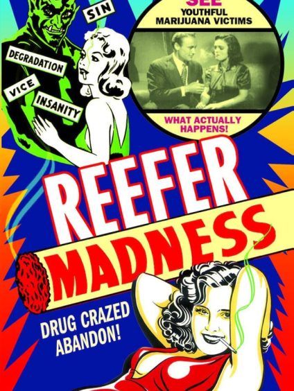 REEFER MADNESS