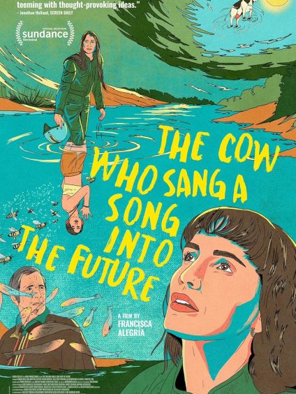 THE COW WHO SANG A SONG INTO THE FUTURE