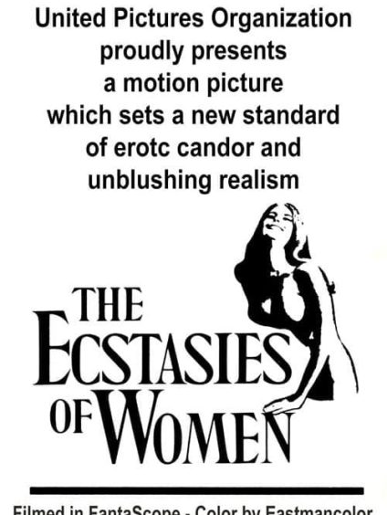 THE ECSTASIES OF WOMEN