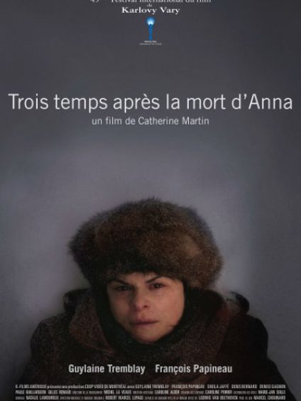 TROIS TEMPS APRÈS LA MORT D’ANNA